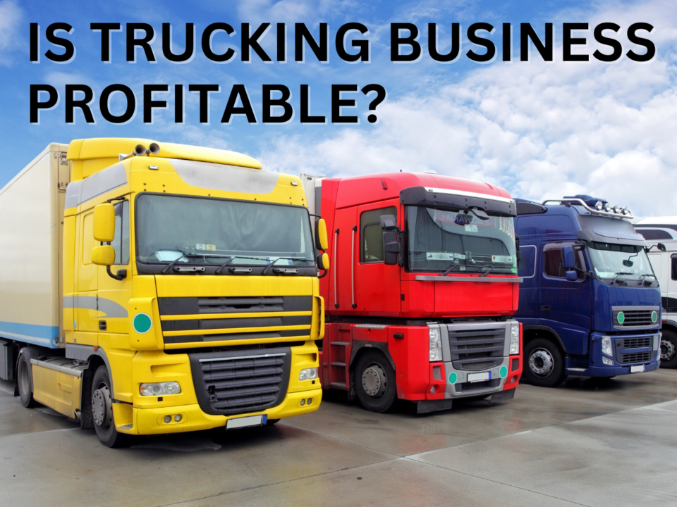 Is Trucking Business Profitable